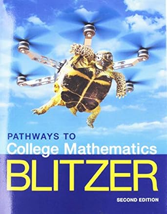 pathways to college mathematics 2nd edition robert blitzer 0135308534, 978-0135308530