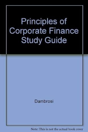 principles of corporate finance study guide 1st edition dambrosi 0070074070, 978-0070074071