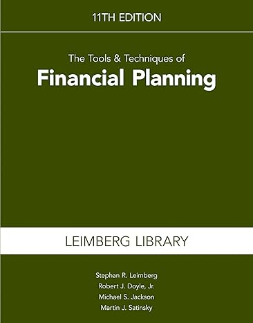 tools and techniques of financial planning 11th edition stephan r. leimberg ,robert j. doyle ,michael s.