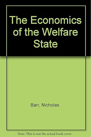 the economics of the welfare state new edition n.a. barr 0198774281, 978-0198774280