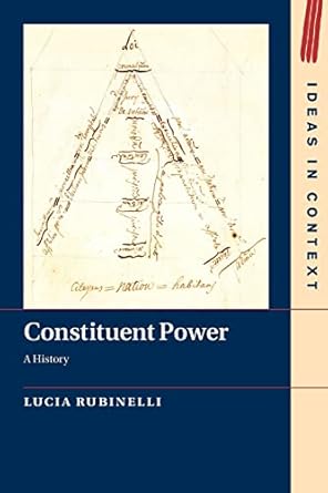 constituent power 1st edition lucia rubinelli 1108707130, 978-1108707138