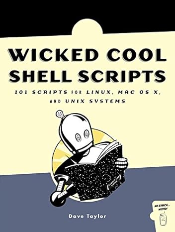 wicked cool shell scripts 1st edition dave taylor 1593270127, 978-1593270124