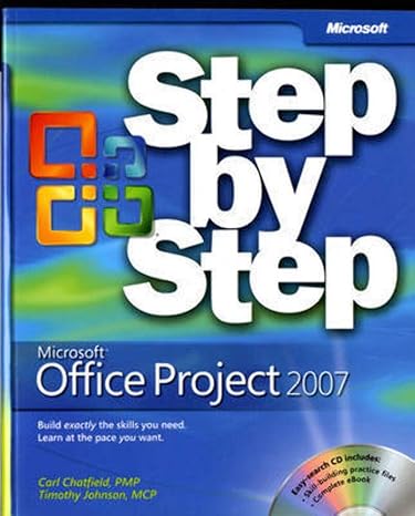 microsoft office project 2007 step by step 1st edition carl chatfield ,timothy johnson 8120331893,