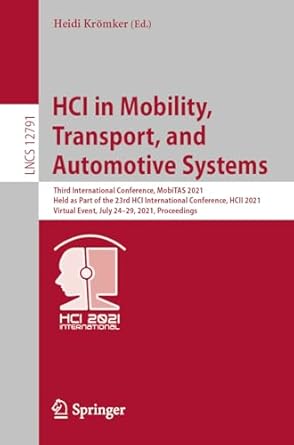 hci in mobility transport and automotive systems 1st edition heidi kromker 303078357x, 978-3030783570