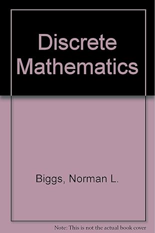 discrete mathematics 1st edition norman l. biggs 0198532660, 978-0198532668