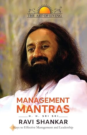 management mantras 1st edition sri sri ravi shankar 190716622x, 978-1907166228