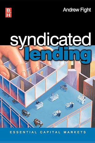 syndicated lending 1st edition andrew fight 0750659076, 978-0750659079