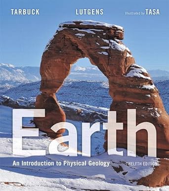 earth an introduction to physical geology 12th edition edward j. tarbuck ,frederick k. lutgens ,dennis g.