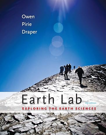 earth lab exploring the earth sciences 3rd edition claudia owen ,diane pirie ,grenville draper 053873700x,