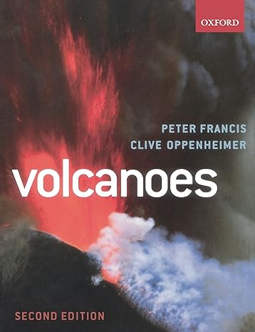 volcanoes 2nd edition peter francis ,clive oppenheimer 0199254699, 978-0199254699