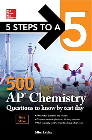 5 steps to a 5 500 ap chemistry questions to know by test day 3rd edition mina lebitz 1260441970,