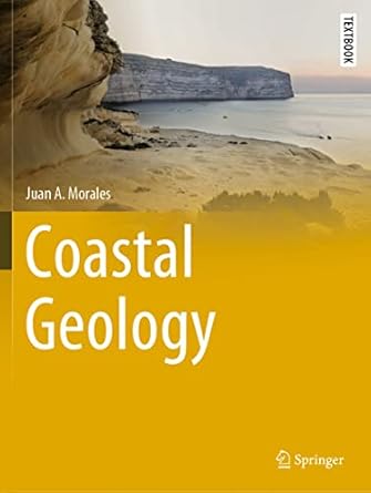 coastal geology 1st edition juan a. morales 3030961230, 978-3030961237