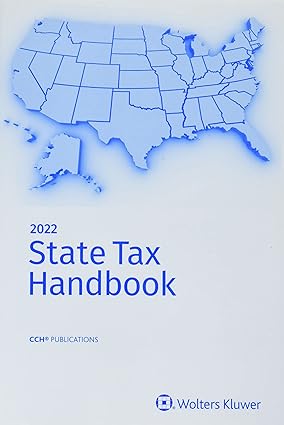 state tax handbook 2022 1st edition cch tax law 0808056174, 978-0808056171