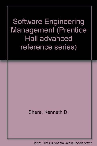 software engineering and management n edition shere, kenneth d. 0138220816, 9780138220815