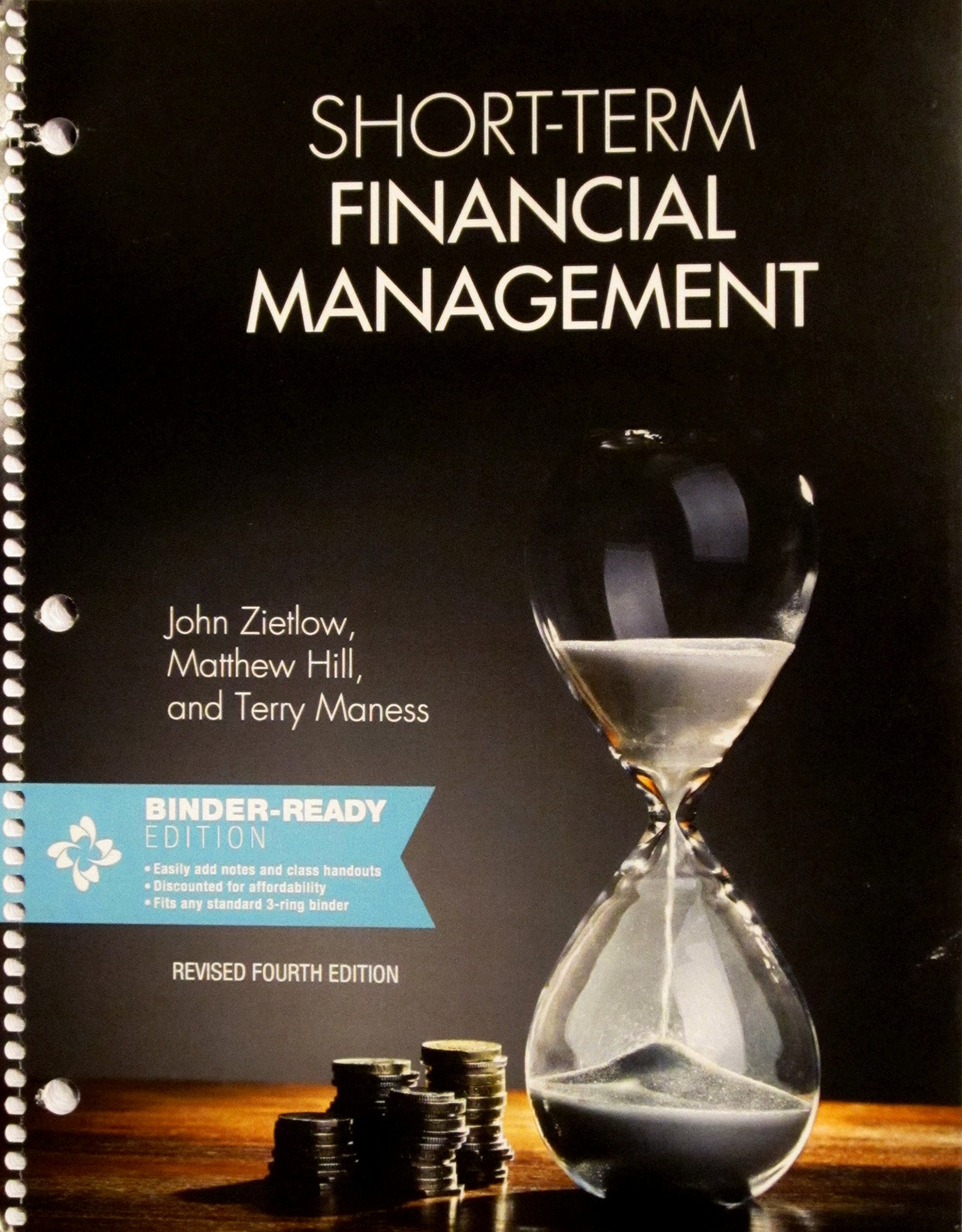 short term financial management revised 4th edition john zietlow, matthew hill, terry maness 1626616841,