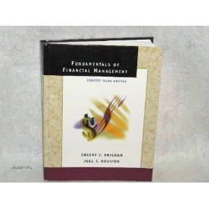 fundamentals of financial management concise 3rd edition eugene f. brigham 0030321018, 9780030321016