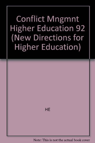 conflict management in higher education 1st edition holton, susan a. 0787999423, 9780787999421