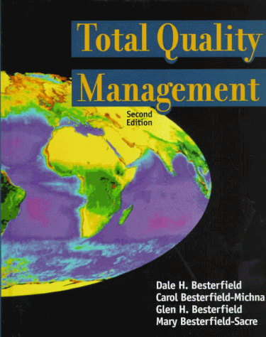 total quality management subsequent edition besterfield, dale h., besterfield michna, carol, glen 0136394035,