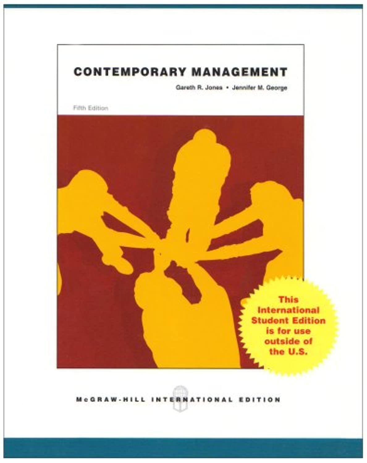 contemporary management 5th edition gareth jones 007128561x, 9780071285612