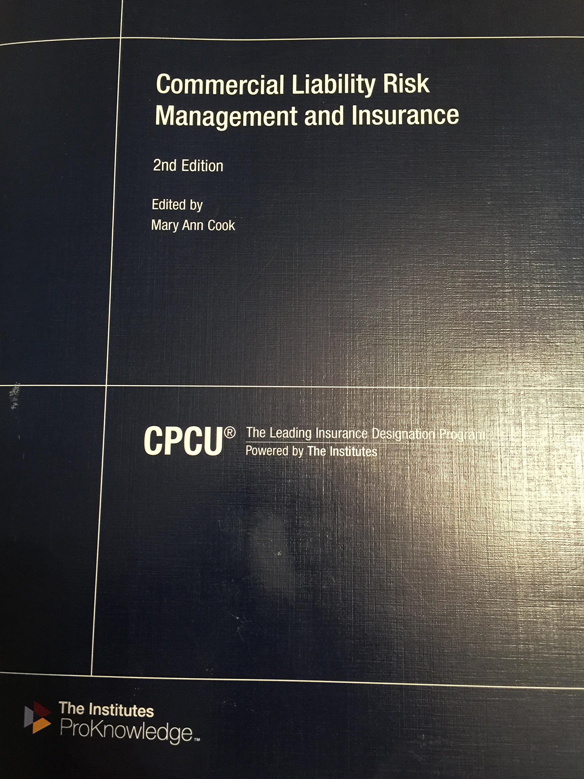 commercial liability risk management and insurance 2nd edition mary ann cook 0894637746, 9780894637742