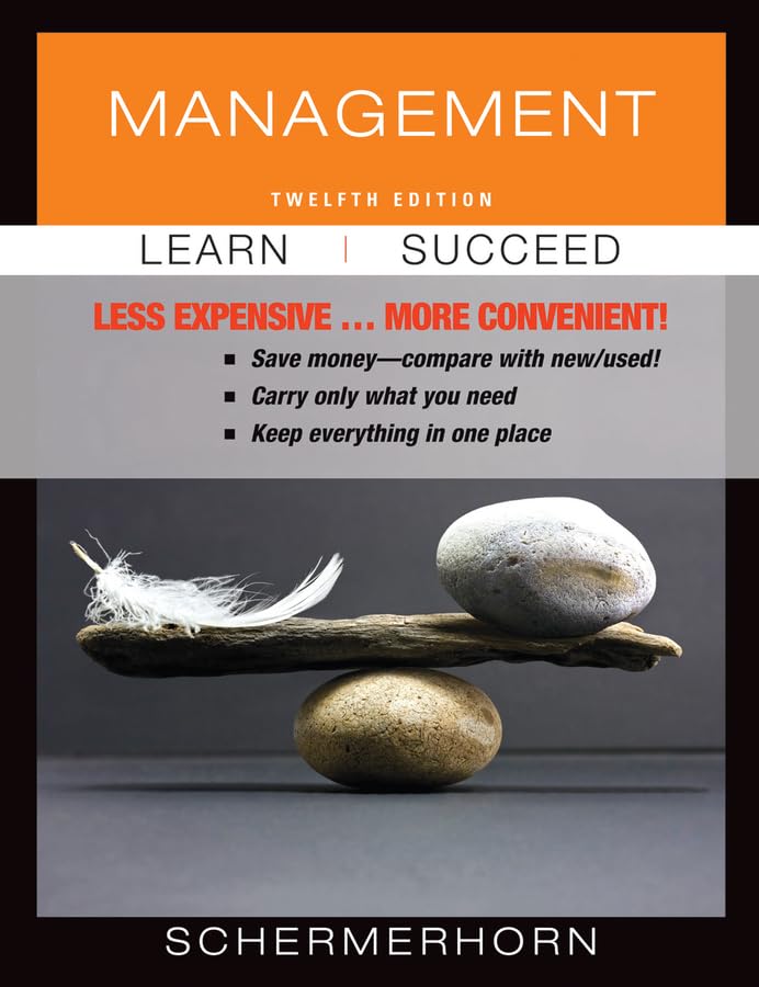 management binder ready version 12th edition schermerhorn jr., john r. 1118397428, 9781118397428