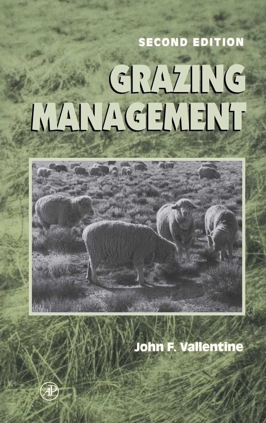 grazing management 2nd edition vallentine, john f. 0127100016, 9780127100012