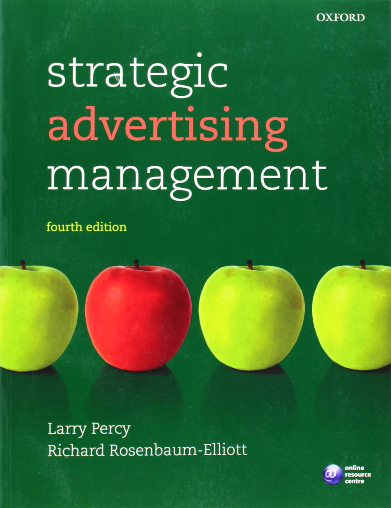 strategic advertising management 4th edition percy, larry, rosenbaum elliott, richard 0199605580,