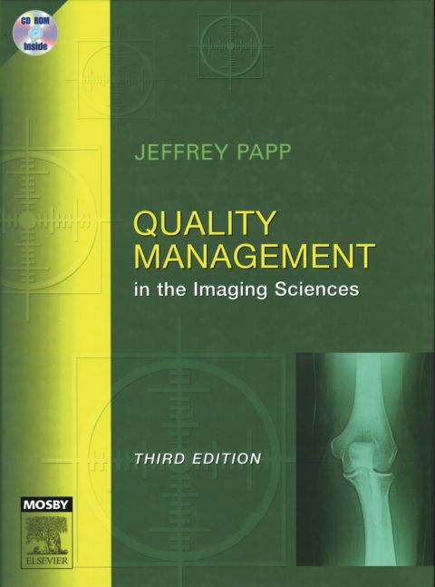 quality management in the imaging sciences 3rd edition papp phd  rt(r) (qm), jeffrey 0323035671, 9780323035675