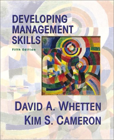 developing management skills 5th edition whetten, david a., cameron, kim s. 0130914088, 9780130914088