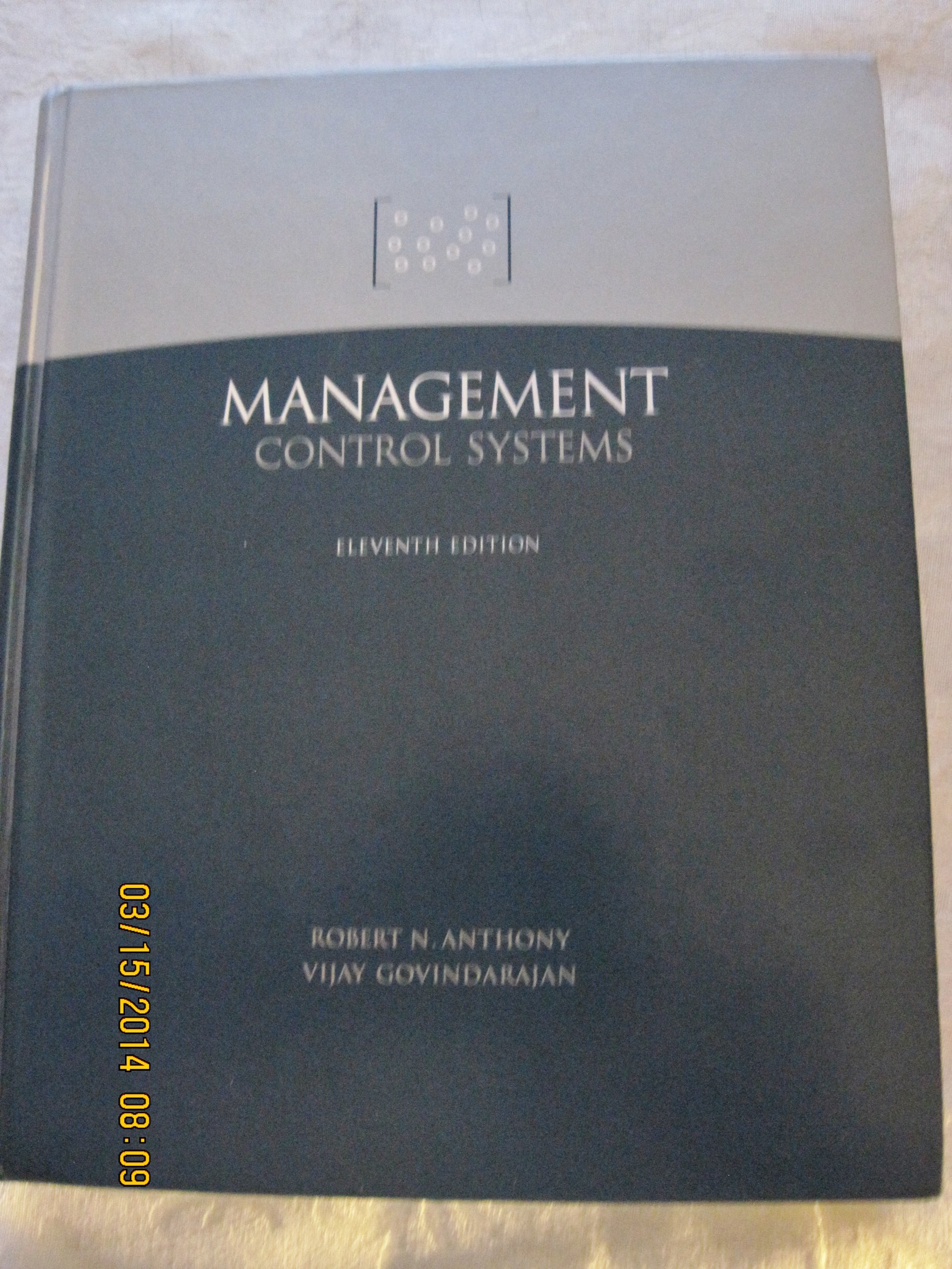 management control systems 11th edition anthony, robert n, govindarajan, vijay, robert 0072819316,