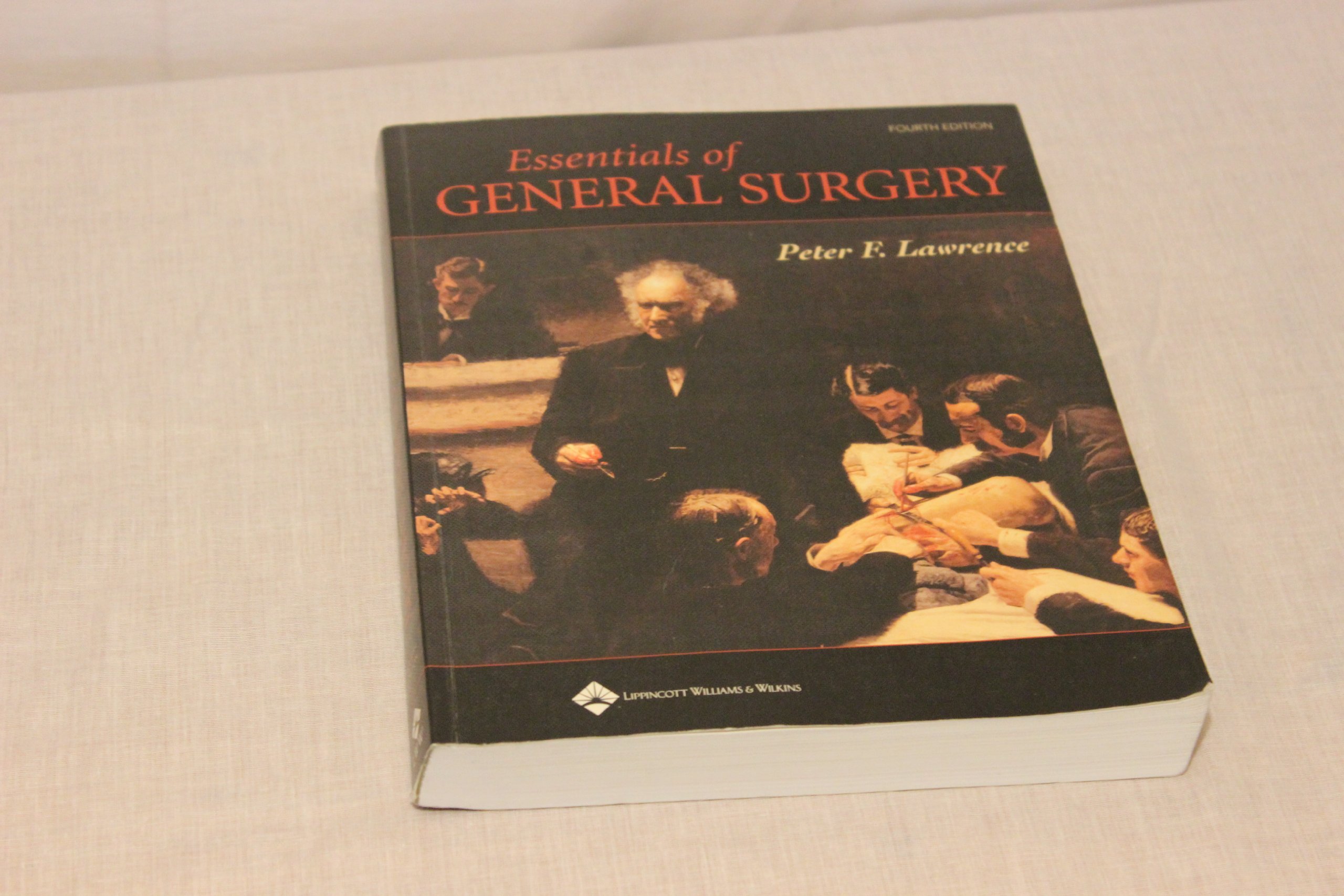 essentials of general surgery 4th edition peter f. lawrence 0781750032, 9780781750035