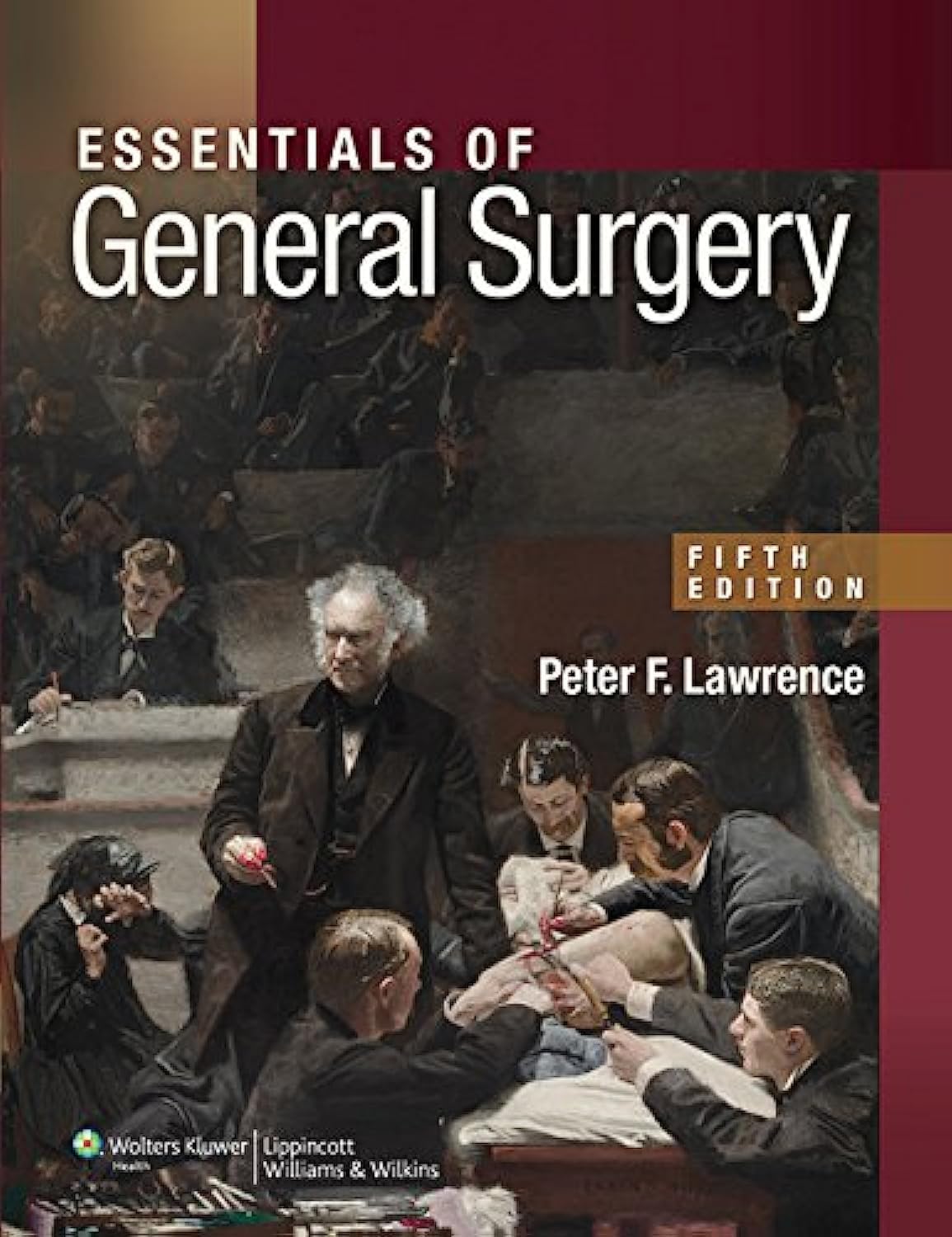 essentials of general surgery 5th edition hebert, james c., dayton, merril t., lawrence, peter f., bell,