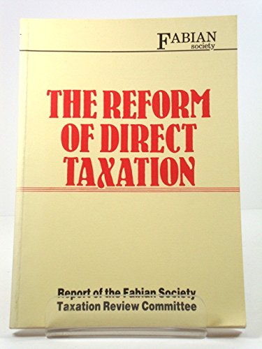 the reform of direct taxation  atkinson, tony, et al 0716335050, 9780716335054