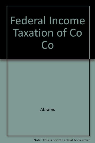 federal income taxation of corporations 2nd edition doernberg, richard l. 0316188387, 9780316188388