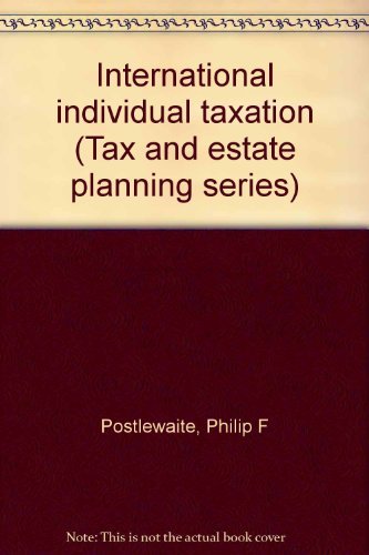 international individual taxation  postlewaite, philip f 0070505446, 9780070505445