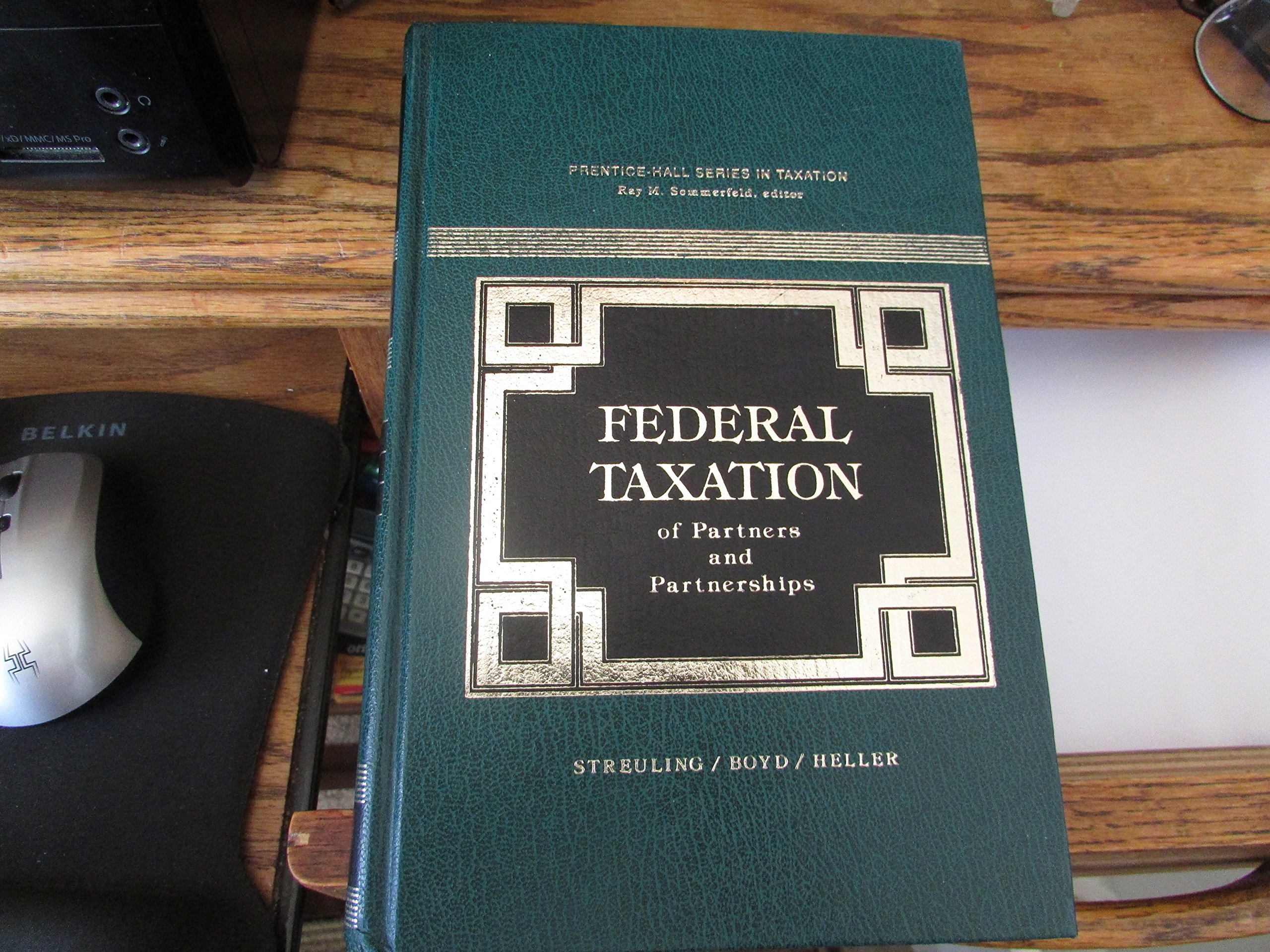 federal taxation of partners and partnerships subsequent edition streuling, g. fred, boyd, james h., ph.d.,