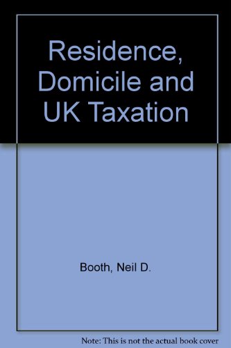 booth residence domicile and uk taxation 5th edition davies mp ma, denzil 0406919003, 9780406919007