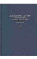 international taxation corporate and individual 4th edition philip f. postlewaite, samuel a. donaldson