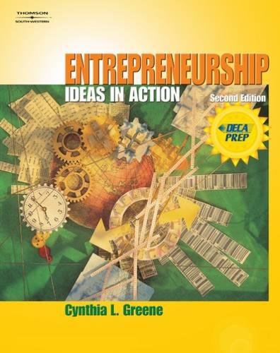 entrepreneurship ideas in action 2nd edition greene, cynthia l. 053843600x, 9780538436007