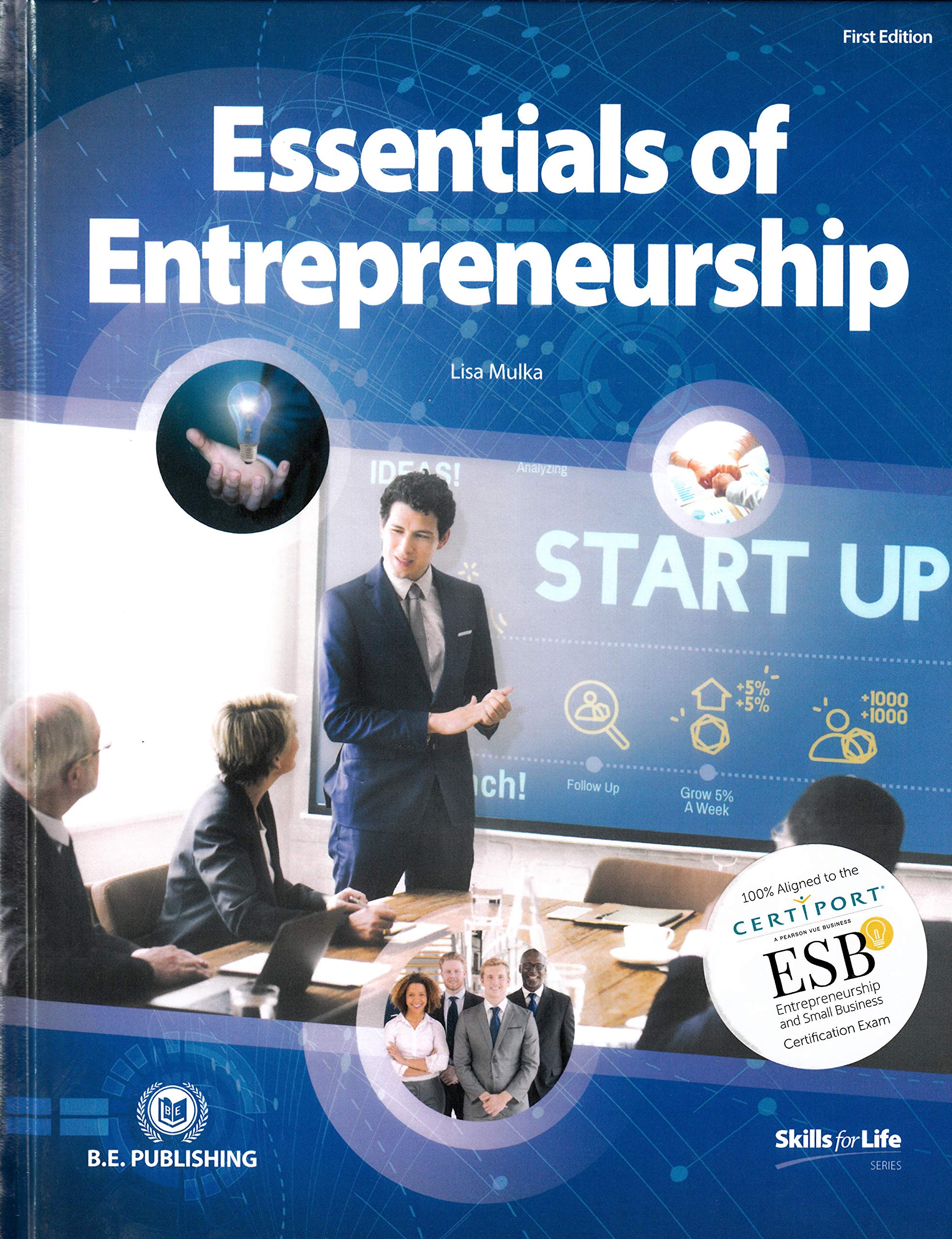 essentials of entrepreneurship  lisa mulka 1626893306, 9781626893306