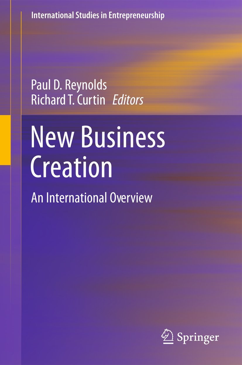 new business creation 2011 edition reynolds 1441975357, 9781441975355