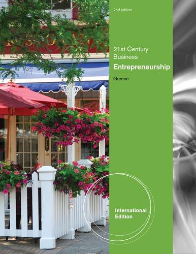 entrepreneurship 2nd international edition greene cynthia 0538494239, 9780538494236