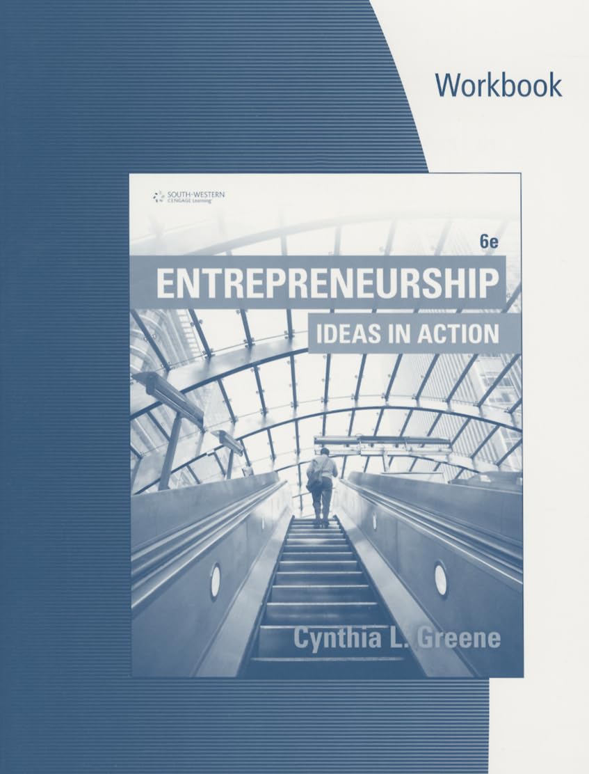 entrepreneurship ideas in action 6th 6th edition greene, cynthia l. 1305653106, 9781305653108