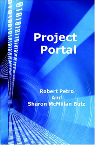 project portal 1st edition robert petro & sharon mcmillan butz 1434805735, 9781434805737