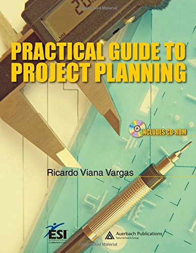 practical guide to project planning pap/cdr edition vargas, ricardo viana 1420045040, 9781420045048