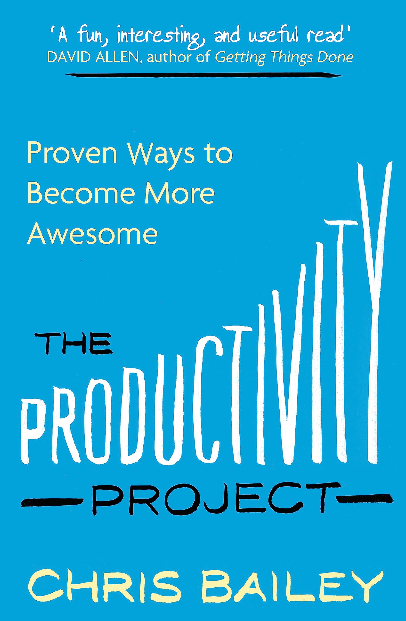 productivity project  chris bailey 0349413053, 9780349413051