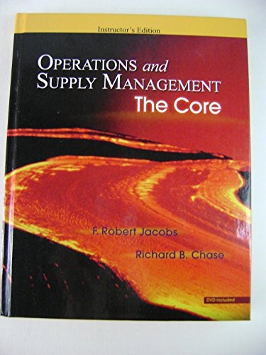 operations and supply management the core  jacobs, f. robert 0073278297, 9780073278292