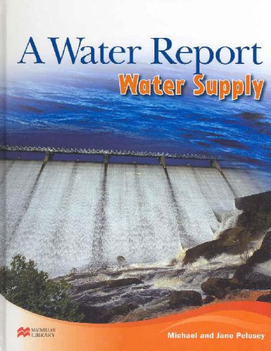 water supply new edition michael pelusey, jane pelusey 1420203096, 9781420203097