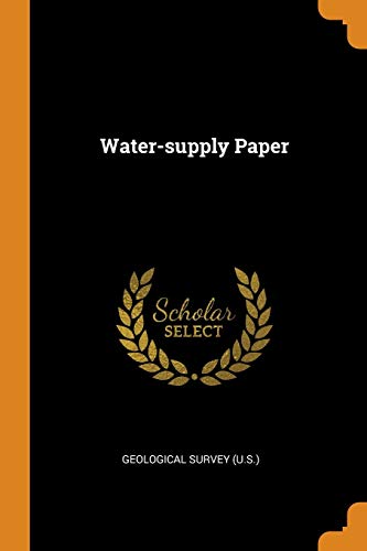 water supply paper  (u.s.), geological survey 0343595788, 9780343595784