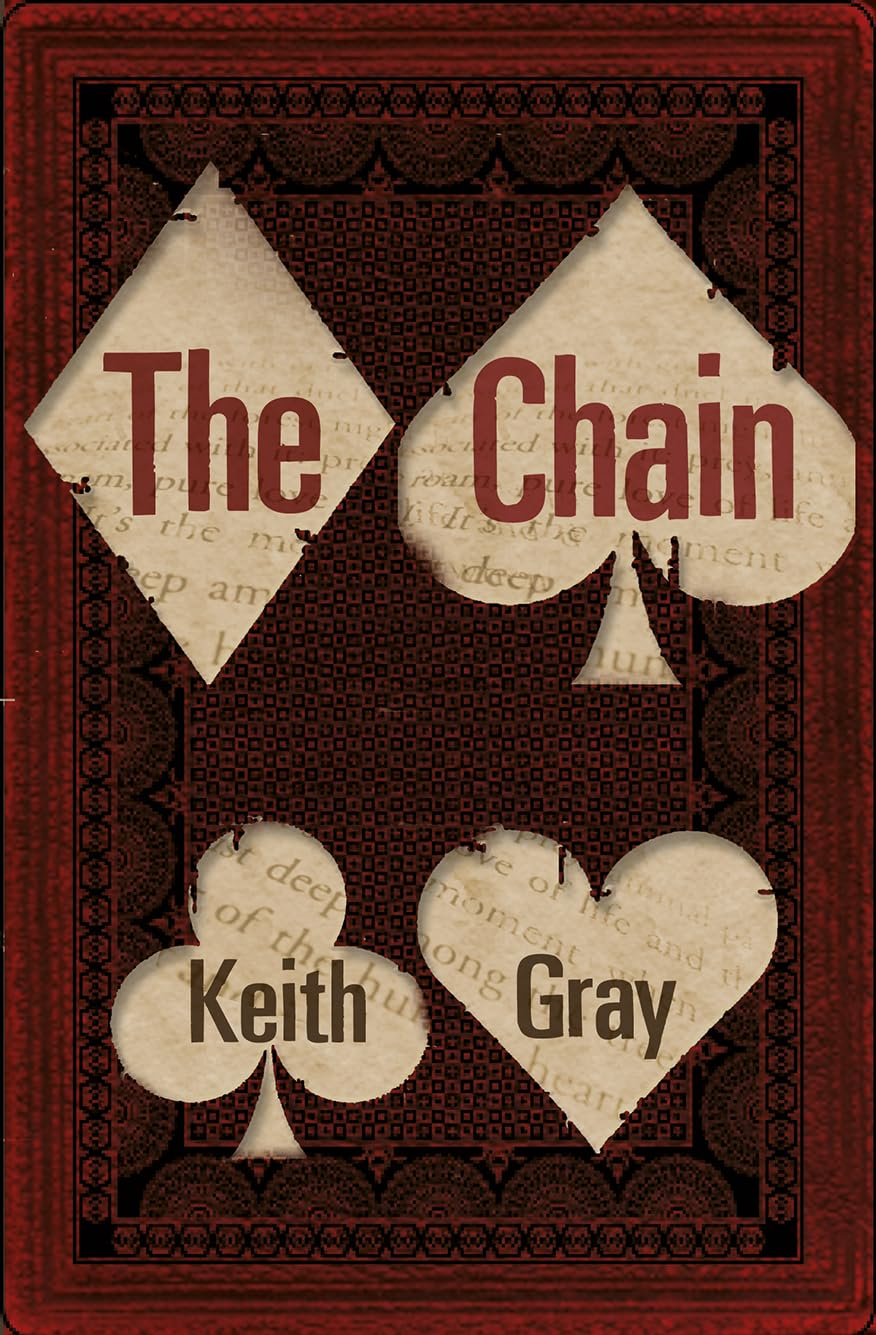 the chain new edition keith gray 1781122296, 9781781122297